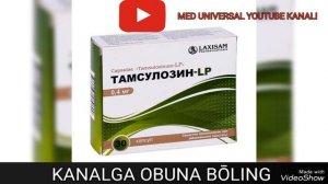 TAMSULOZIN KAPSULASI HAQIDA MALUMOT. TAMSULOZIN INSTRUKSIYASI HAQIDA MA'LUMOT. #ТАМСУЛОЗИН ХАҚИДА