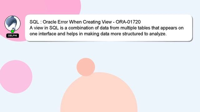 SQL : Oracle Error When Creating View - ORA-01720 смотреть онлайн