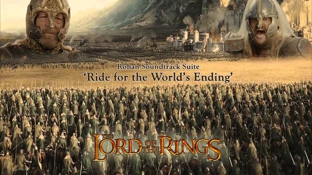 LOTR - Rohan _ Rohirrim Soundtrack Suite.mp4