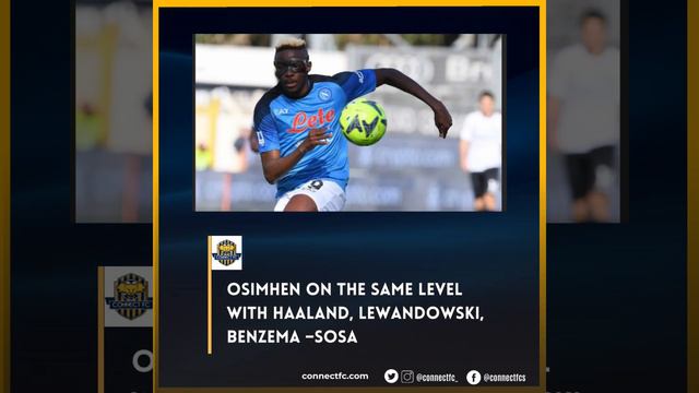 Osimhen On The Same Level With Haaland, Lewandowski, Benzema –Sosa смотреть онлайн