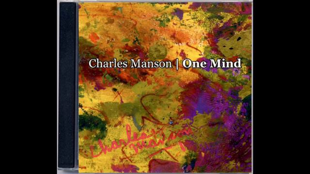 #13. Charles Manson - If You Have No One смотреть онлайн
