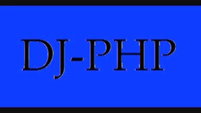 DJ P.H.P. - LET THE MUSIC PLAY смотреть онлайн