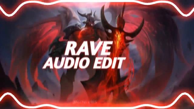 RAVE...(I Am Not A King_I Am Not A God_I Worse)-AUDIO EDIT