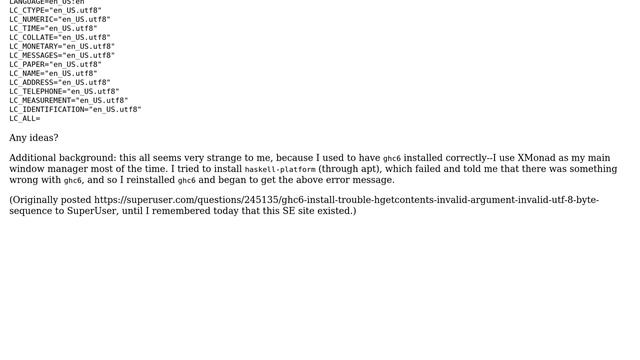 ghc6 install trouble: hGetContents: invalid argument (invalid UTF-8 byte sequence) смотреть онлайн