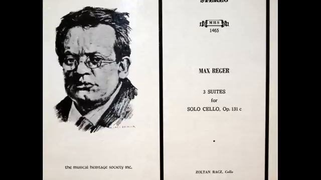 Reger / Zoltan Racz, 1974: Cello Suite in G major (from the 3 Suites for Cello, Op. 131c) смотреть онлайн
