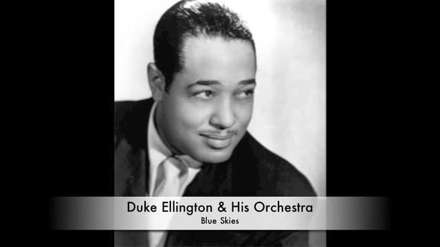 Duke Ellington & His Orchestra: Blue Skies смотреть онлайн