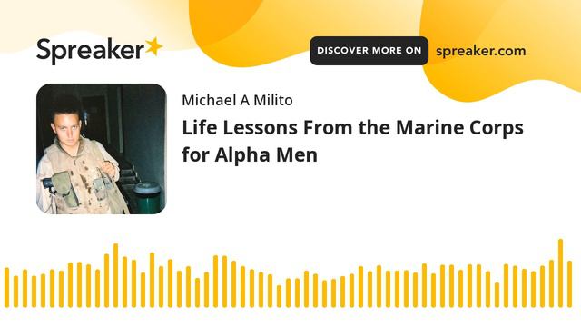 Life Lessons From the Marine Corps for Alpha Men смотреть онлайн