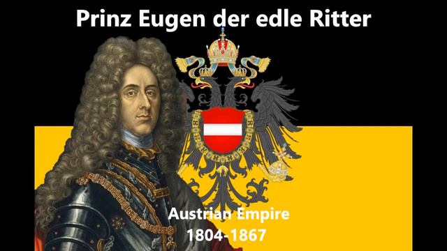 Prinz Eugen der edle Ritte [Austrian March] смотреть онлайн