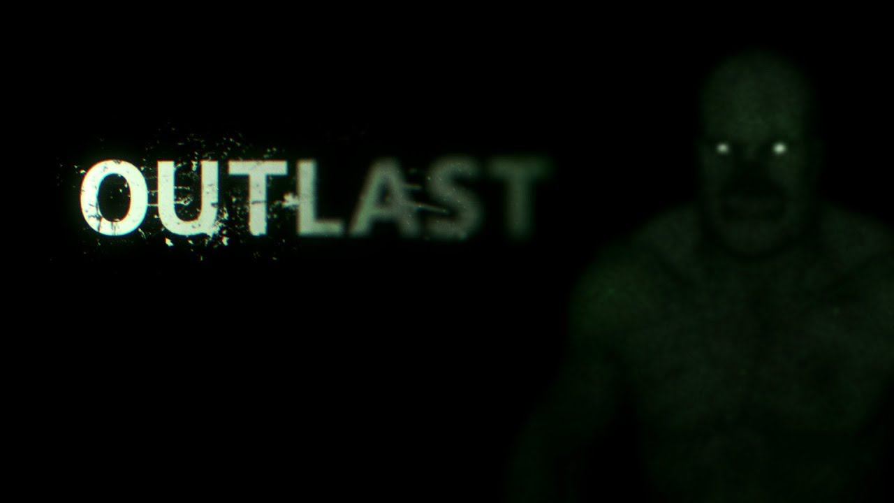 Outlast - Обзор игры смотреть онлайн