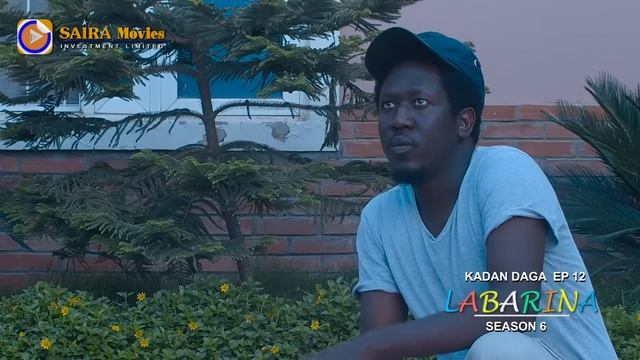 LABARINA SEASON 6 EPISODE 12 KADAN DAGA NA RANAR JUMA’A смотреть онлайн