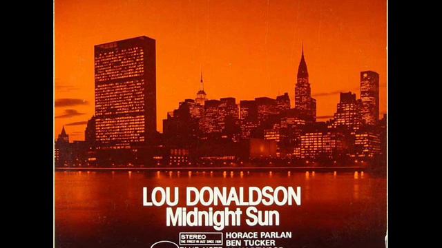 Lou Donaldson 01."Candy" смотреть онлайн