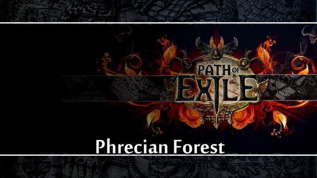 Path of Exile OST - 17 Phrecian Forest смотреть онлайн