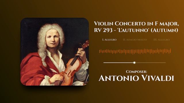 Violin Concerto in F major, RV 293 - Autumn | Classical Music смотреть онлайн