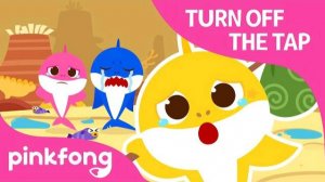 Turn off the Tap | Save the Water | Save the Environment | Pinkfong Songs for Children