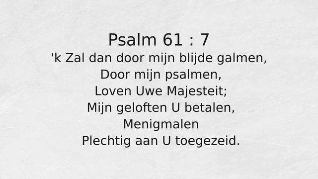 Psalm 61 : 7 'k Zal dan door mijn blijde galmen, смотреть онлайн
