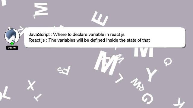 JavaScript : Where to declare variable in react js смотреть онлайн