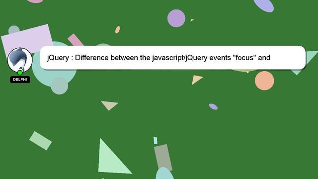 jQuery : Difference between the javascript/jQuery events "focus" and "focusin"? смотреть онлайн
