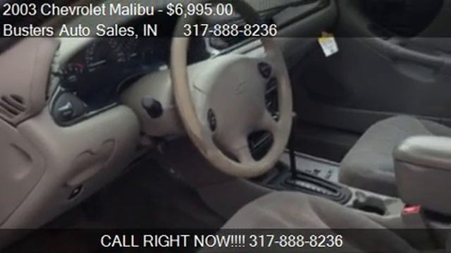 2003 Chevrolet Malibu Base - for sale in Greenwood, IN 46142 смотреть онлайн