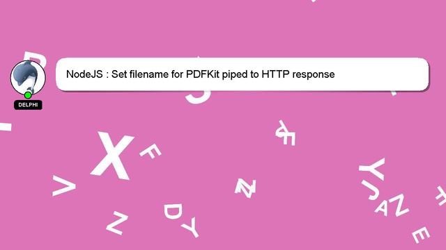 NodeJS : Set filename for PDFKit piped to HTTP response смотреть онлайн