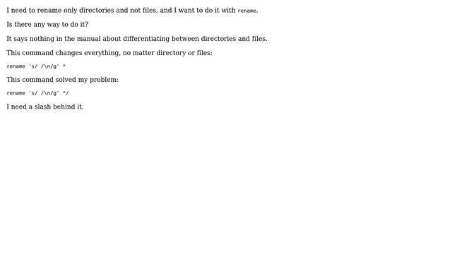 Ubuntu: Can the "rename" command distinguish between directories and files? смотреть онлайн