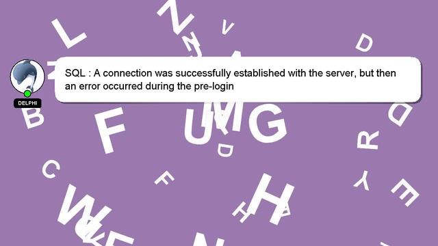 SQL : A connection was successfully established with the server, but then an error occurred during смотреть онлайн