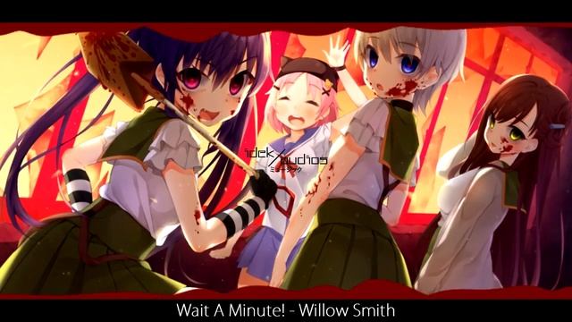Wait A Minute! - Willow Smith (edited audio) смотреть онлайн