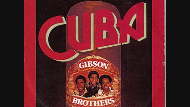 Cuba - Gibson Brothers смотреть онлайн