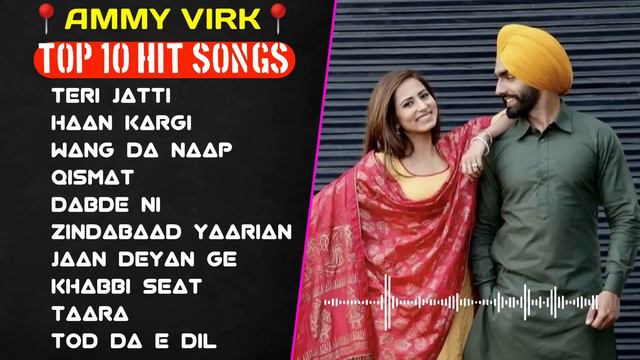 Best of Ammy Virk | Ammy virk all hit songs | New Punjabi songs 2023 #ammyvirk смотреть онлайн