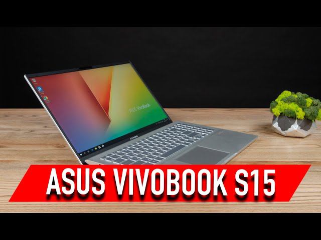 ASUS Vivobook S15 | Полный обзор смотреть онлайн
