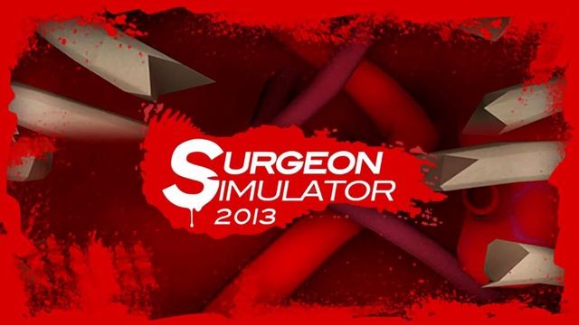 Surgeon Stimulator(Corridor) Extended-Surgeon Simulator 2013 OST смотреть онлайн