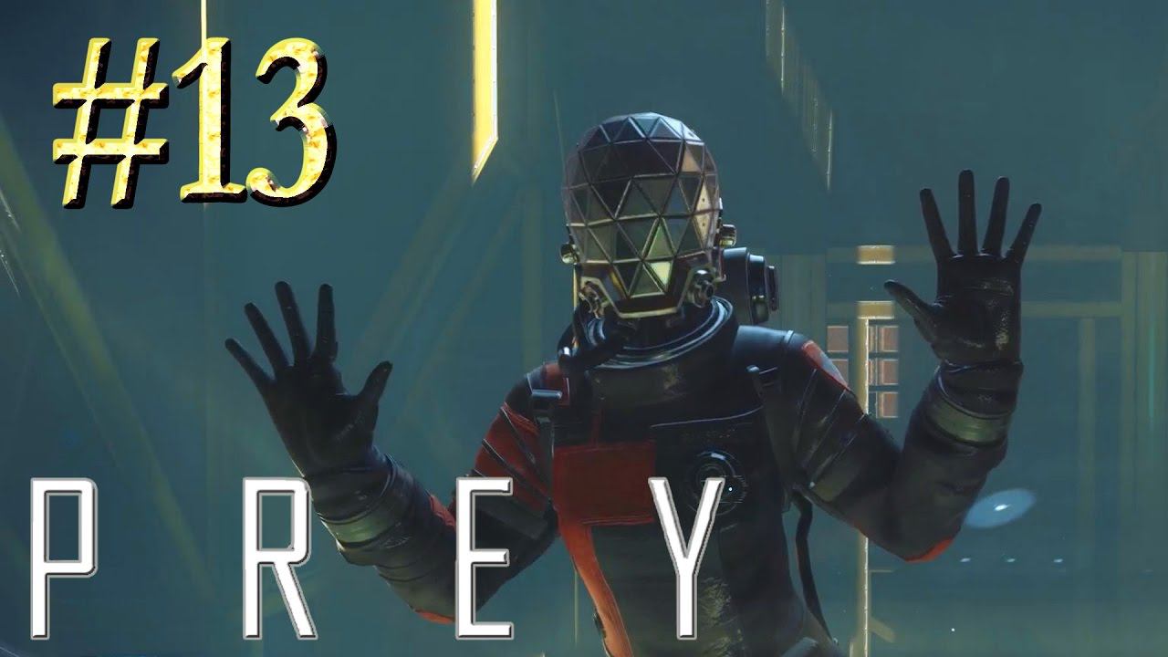 Prey™ ► Даниэлла Шоу ► Прохождение #13