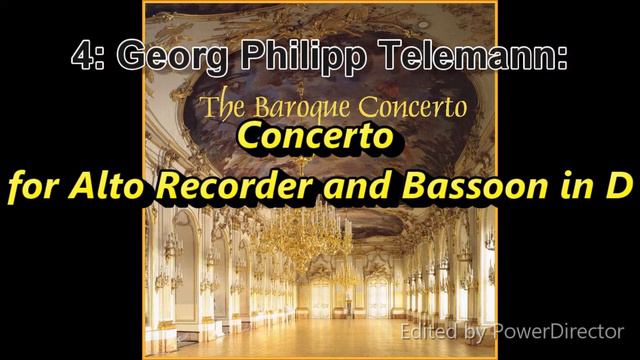 4: Georg Philipp Telemann: Concerto for Alto Recorder and Bassoon in D смотреть онлайн
