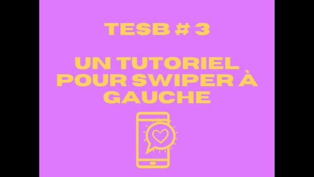 TESB #3 Un tutoriel pour swiper à gauche смотреть онлайн