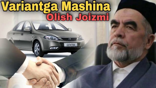 Variantga Mashina Olish Halolmi Shayx  Muhammad Sodiq Muhammad Yusuf Hazratlari