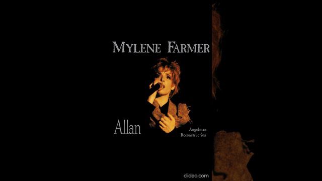 Mylene Farmer - Allan (Angelman Reconstruction)