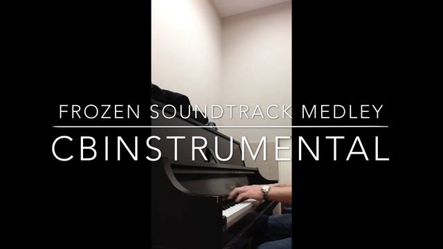 Frozen Soundtrack Medley (Piano cover) смотреть онлайн