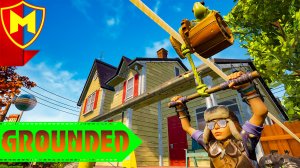 Grounded ➤ ПРАЗДНИЧНОЕ ОБНОВЛЕНИЕ / ГДЕ НАЙТИ УСТРОЙСТВО ЗИПЛАЙН / КАК ПОСТРОИТЬ КАНАТНУЮ ДОРОГУ