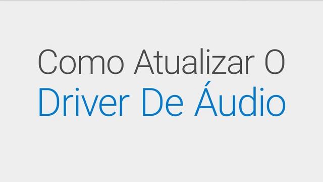 Solução de Problemas - Falhas no Áudio (Dell Oficial) смотреть онлайн