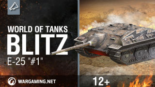 WoT Blitz. E 25 #1 смотреть онлайн