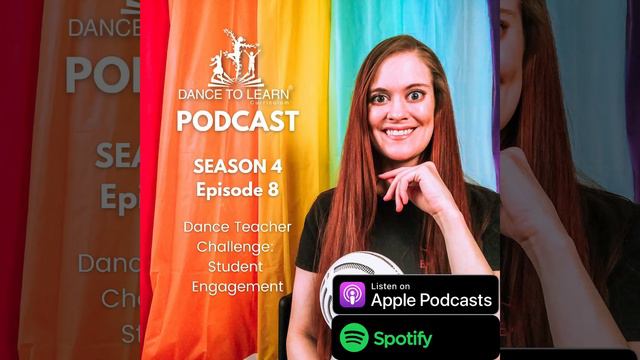 Student Engagement | DANCE TEACHER PROBLEMS | Dance to Learn® Podcast | Season 4 Episode 8 смотреть онлайн