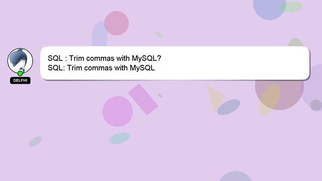 SQL : Trim commas with MySQL? смотреть онлайн