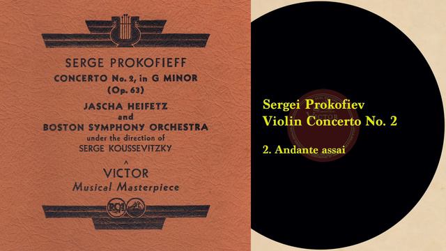 Prokofiev: Violin Concerto No. 2 (Heifetz/Koussevitzky 1937) смотреть онлайн