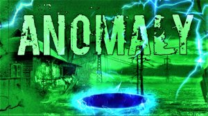 ЛЕГЕНДЫ ЗОНЫ. АНОМАЛИЯ.