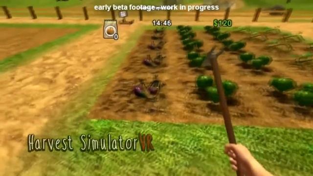 Harvest Simulator VR Oculus Rift DK2 | VRCreed смотреть онлайн