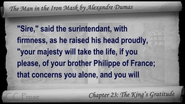 Chapter 23 - The Man in the Iron Mask by Alexandre Dumas - The King's Gratitude