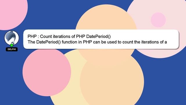 PHP : Count iterations of PHP DatePeriod() смотреть онлайн