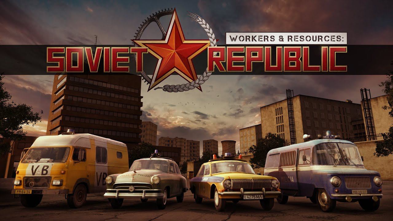 Workers & Resources Soviet Republic - Строим Советский Союз, который не рухнет смотреть онлайн