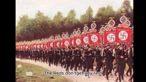 Original Nazi Waffen SS song "Teufelslied" English subtitles "SS will not take rest, we annihilate"