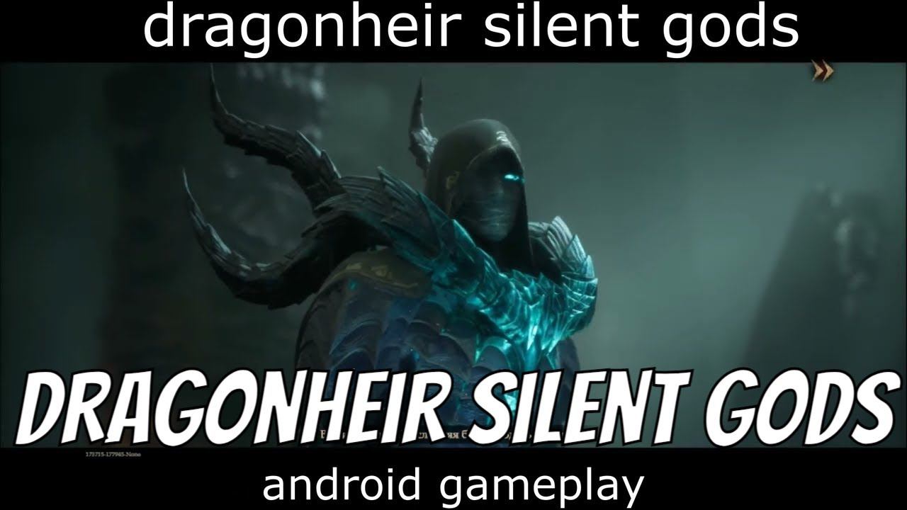 dragonheir silent gods - realis android game смотреть онлайн