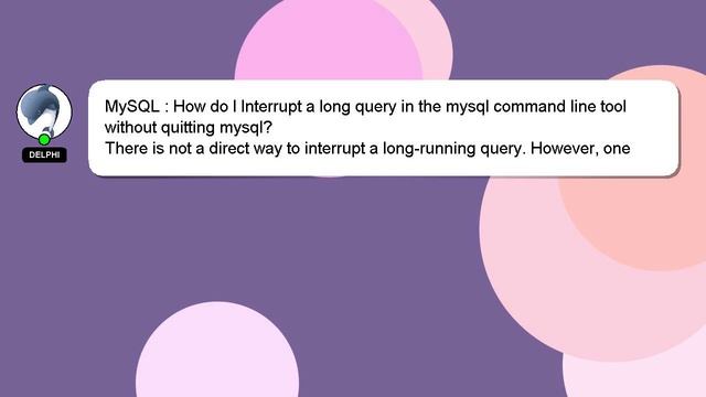 MySQL : How do I Interrupt a long query in the mysql command line tool without quitting mysql? смотреть онлайн